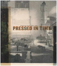 Pressed in Time: American Prints - Paperback, by Smith Jessica Todd; - Good