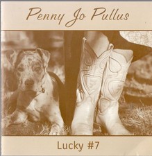 PENNY JO PULLUS - LUCKY #7 - CD
