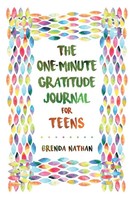 The One-Minute Gratitude Journal For Teens Brenda Nathan Taschenbuch Englisch