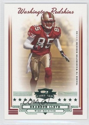 2006 Donruss Threads Retail Green 82/100 Brandon Lloyd #78 4p7