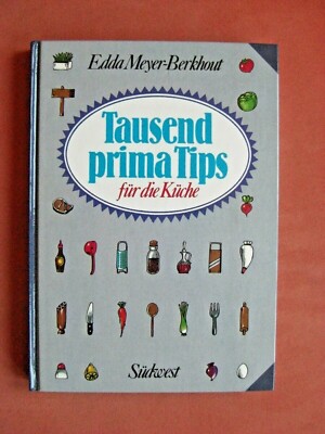 Tausend prima Tips für die Küche 1000 Tipps von Edda Meyer-Berkhout Buch v. 1981