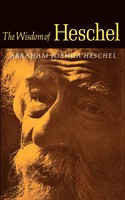 The Wisdom Of Heschel Abraham Joshua Heschel Taschenbuch Kartoniert / Broschiert