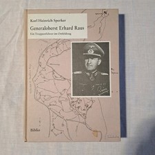 Generaloberst Erhard Raus: Ein Truppenf�hrer im Ostfeldzug