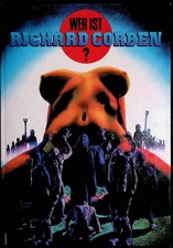 Richard Corben - Wer ist Richard Corben? - Volksverlag HC - B+/A-/B+
