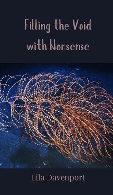 Lila Davenport | Filling the Void with Nonsense | Buch | Englisch (2025)