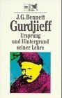 Gurdjieff. Ursprung und Hintergrund seiner Lehre  von Jo... | Buch | Zustand gut