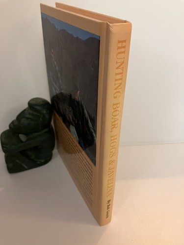 HUNTING BOAR, HOGS AND JAVELINA by Bob Gooch 1st Edition 1989 Fine - Picture 3 of 3