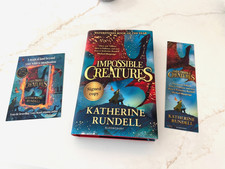 RARE Impossible Creatures  Katherine Rundell Boomsbury SIGNED 1st Edition / 1st