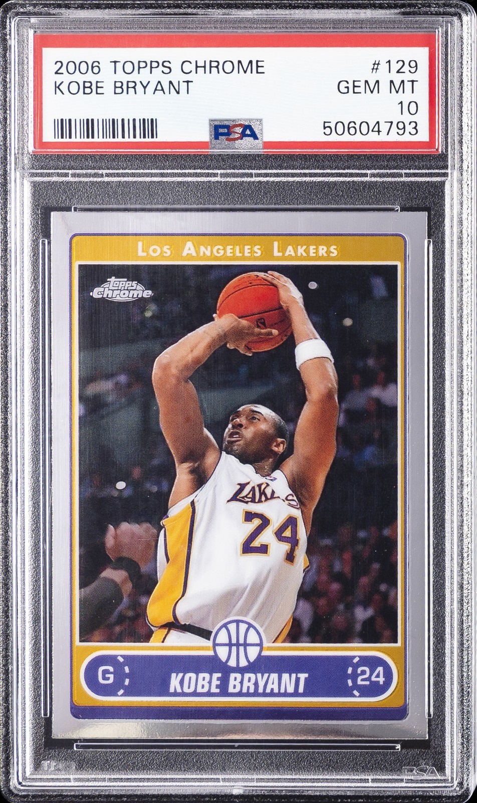 2006 TOPPS CHROME #129 KOBE BRYANT PSA 10
