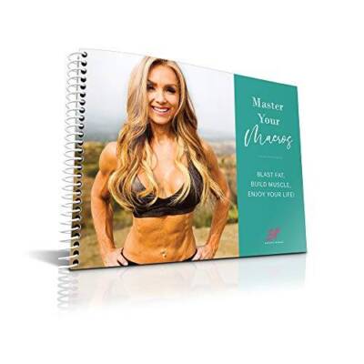 Master Your Macros: Blast Fat, Build Muscle, Enjoy Your Life - GOOD