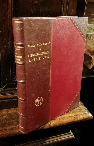 LA GERUSALEMME LIBERATA Torquato Tasso 1745 - Fratelli Treves 1924 fac-simile