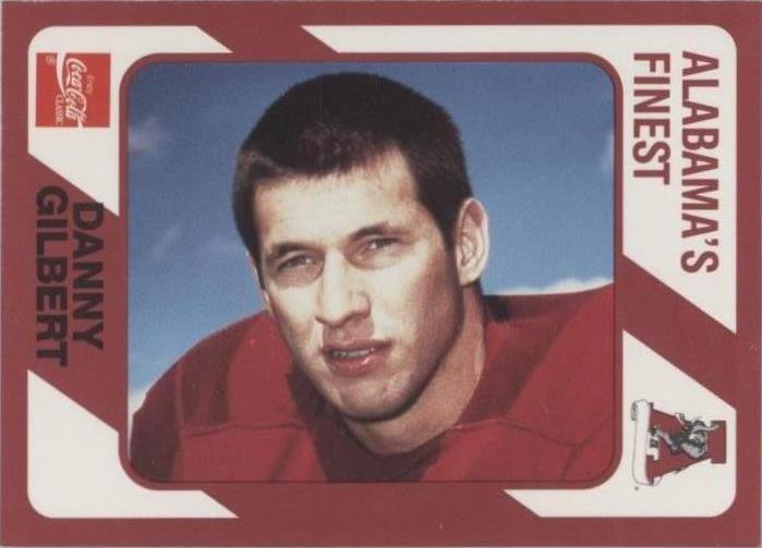 1989 Collegiate Collection Alabama Crimson Tide Danny Gilbert #471 - 1 of 2