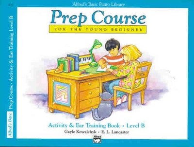 Alfred's Basic Piano Prep Course Activity and Ear Training, Bk B