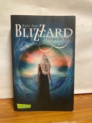 Blizzard. Die weiße Gabe von Kate Jans (2020, Taschenbuch)