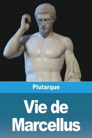 Plutarque | Vie De Marcellus | Taschenbuch | FranzöSisch (2023) | Prodinnova
