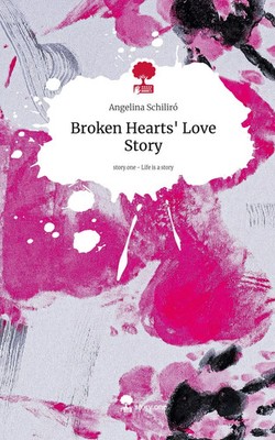 Angelina Schiliró | Broken Hearts' Love Story. Life is a Story - story.one