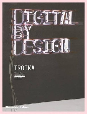 Digital by Design: Crafting Technology fo..., Eva Rucki