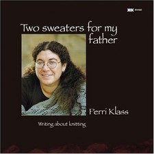 Two Sweaters for My Father by Klass  MD, Perri