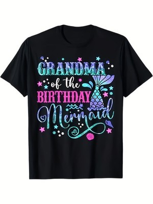Grandma Of The Birthday Mermaid Celebration Tee - 100% Cotton, Breathable & Du