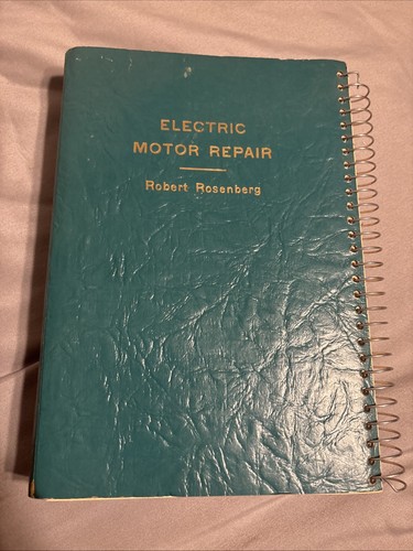 Oldtimer 1960 Elektromotor Reparatur von Robert Rosenberg klappbar spiralgebunden