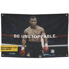 Be Unstoppable Motivational Gym Flag – Mike Tyson Poster – Discipline Banner ...