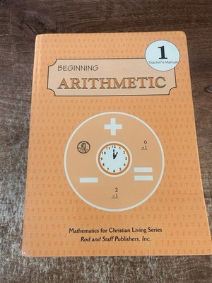 Rod & Staff Beginning Arithmetic 1 Teacher's Manual