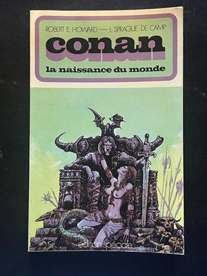 Conan Die Geburt der Welt - Robert E. Howard - Special Edition 1972 - Druillet