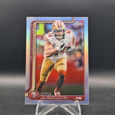 2025 Topps Chrome Kyle Juszczyk Refractor Parallel #270 San Francisco 49ers