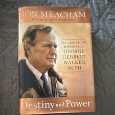 Jon Meacham Destiny and Power: George H.W. Bush Biography Hardcover 2015 DJ