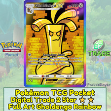 【DIGITAL TRADE】 Pokemon TCG Pocket 2 Star Trainer Full Art Gholdengo Rainbow