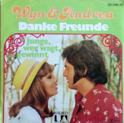 Wyn & Andrea - Danke Freunde (7'', Single) (Very Good Plus (VG+))