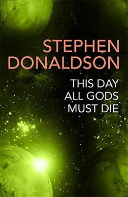 This Day All Gods Die: The Gap Sequence 5. Donaldson 9781473225558 New*#