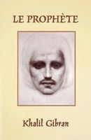 Le ProphèTe | The Prophet In French | Khalil Gibran | Taschenbuch | FranzöSisch