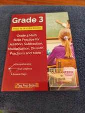Grade 3 Math Workbook: Skills Practice for Add, Subtract And More Homeschool