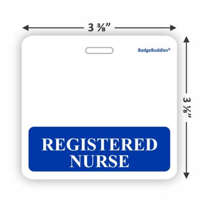 Registered Nurse Horizontal Badge Buddy