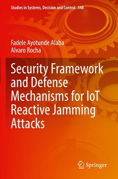 Security Framework And Defense Mechanisms For Iot Reactive Jamming Attacks, ...-image