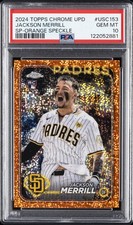 2024 TOPPS CHROME UPDATE SP-ORANGE SPECKLE #USC153 JACKSON MERRILL 10/25 PSA 10