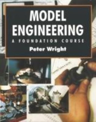 Model Engineering | A Foundation Course | Peter Wright | Englisch | Taschenbuch