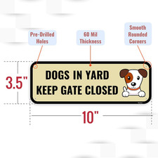 2PC Dog In Yard Keep Gate Closed Sign, 10 x 3.5 Inches - Aluminum - Funny Cut...