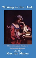 Max Van Manen | Writing In The Dark | Buch | Englisch (2017) | Routledge