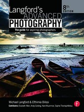 Image of Langford's Advanced Photography: The guide for aspiring photographers by ...
