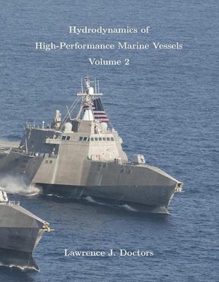 Hydrodynamics of High-Performance Marine Vessels by Lawrence J. Doctors (English