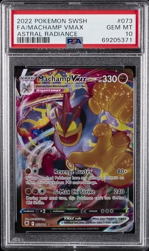 2022 POKEMON SWORD & SHIELD ASTRAL RADIANCE #073 FULL ART/MACHAMP VMAX PSA 10