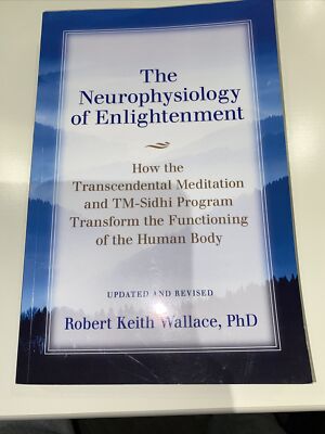 The Neurophysiology of Enlightenment: How the Transcend - Paperback / softback N