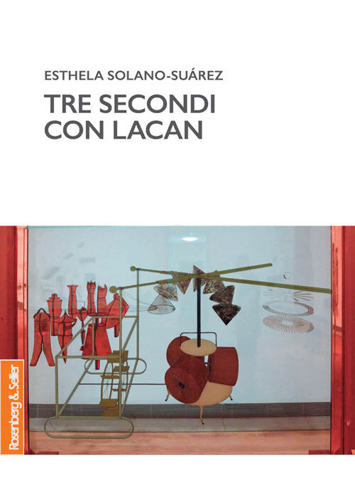TRE SECONDI CON LACAN SOLANO-SUAREZ ESTHELA