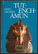 TUT-ENCH-AMUN-GOTT IN GOLDENEN SÄRGEN, Otto Neubert, Bertelsmann HC, gut