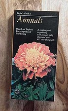 Taylor's Guide to Annuals - Paperback, by Dewolf Jr. Gordon - Very Good