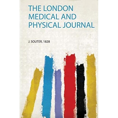 London Medical and Physical Journal -  NEW J. Souter 2020