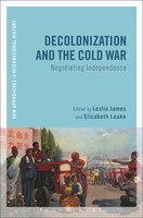 Leslie James (U. A.) | Decolonization And The Cold War | Taschenbuch | Englisch