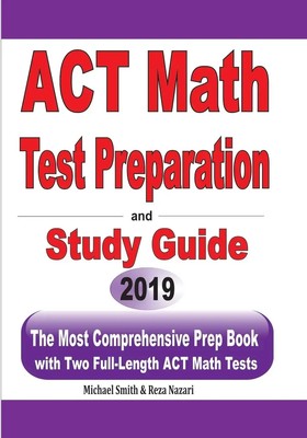 ACT Math Test Preparation and study guide Michael Smith (u. a.) Taschenbuch 2019
